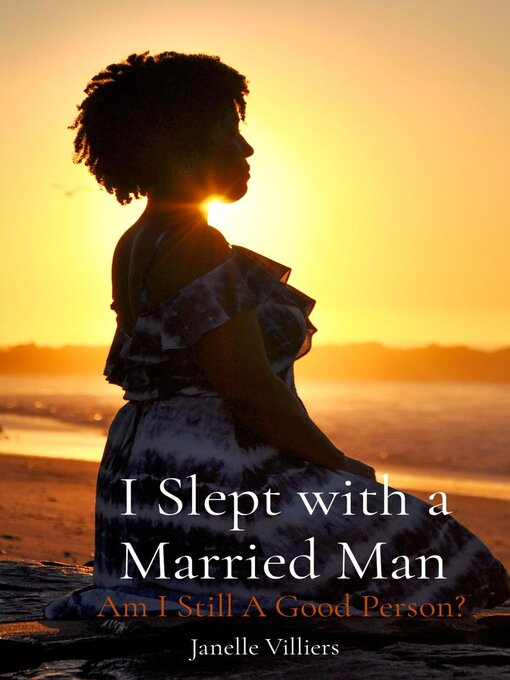 Title details for I Slept with a Married Man by Janelle Villiers - Available